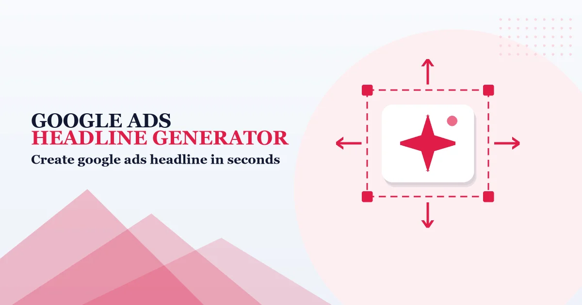 Google Ads Headline Generator – free online tool