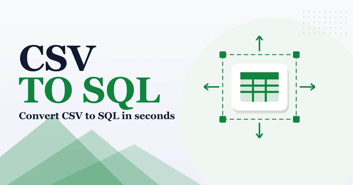 CSV to SQL – free online tool